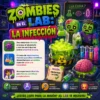 🧟 Zombies en el Lab: La Infección